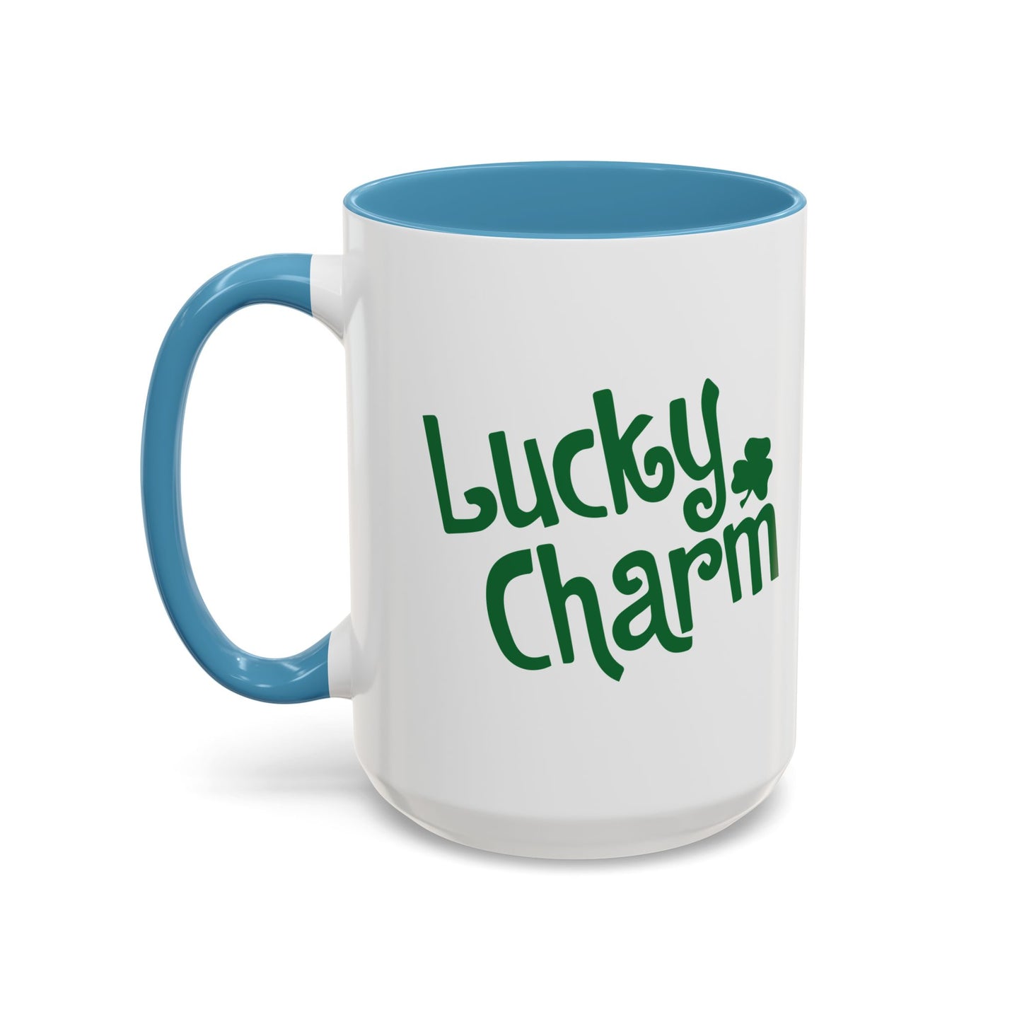 LUCKY CHARM Accent BiColor Funny Sarcastic Mug