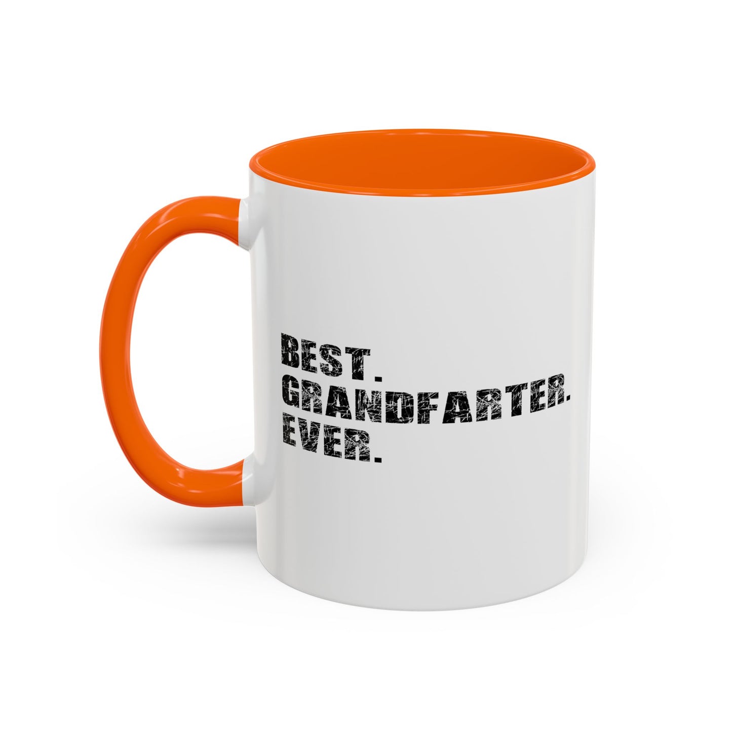 BEST. GRANDFARTER. EVER. Accent BiColor Funny Sarcastic Mug