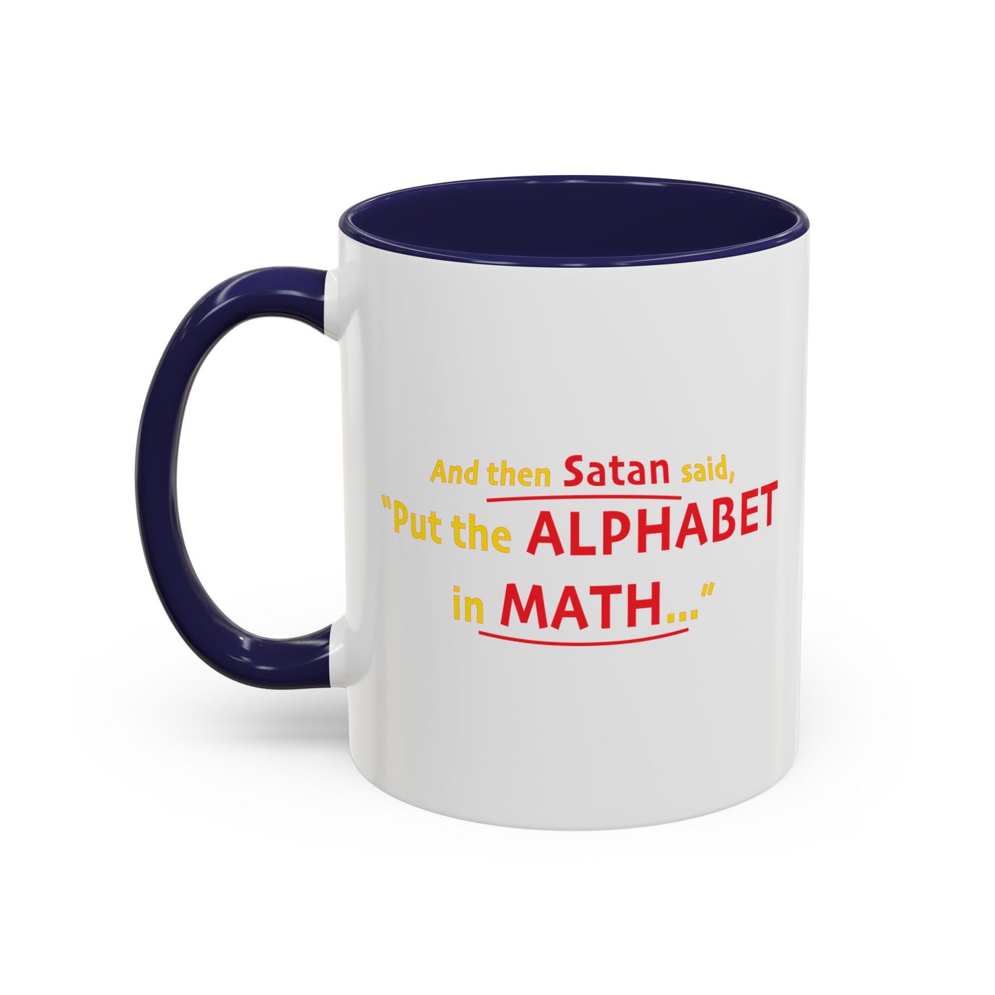 SATAN & MATH Accent BiColor Funny Sarcastic Mug