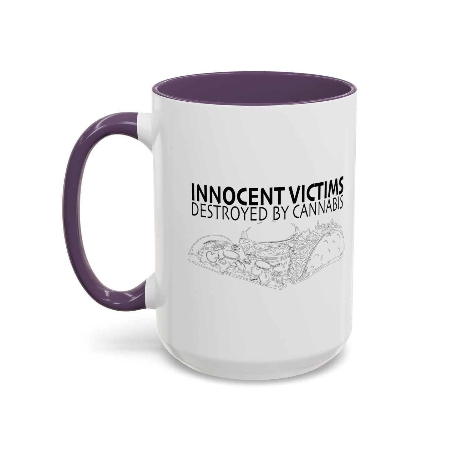 VICTIMS OF CANNABIS Accent BiColor Funny Sarcastic Mug