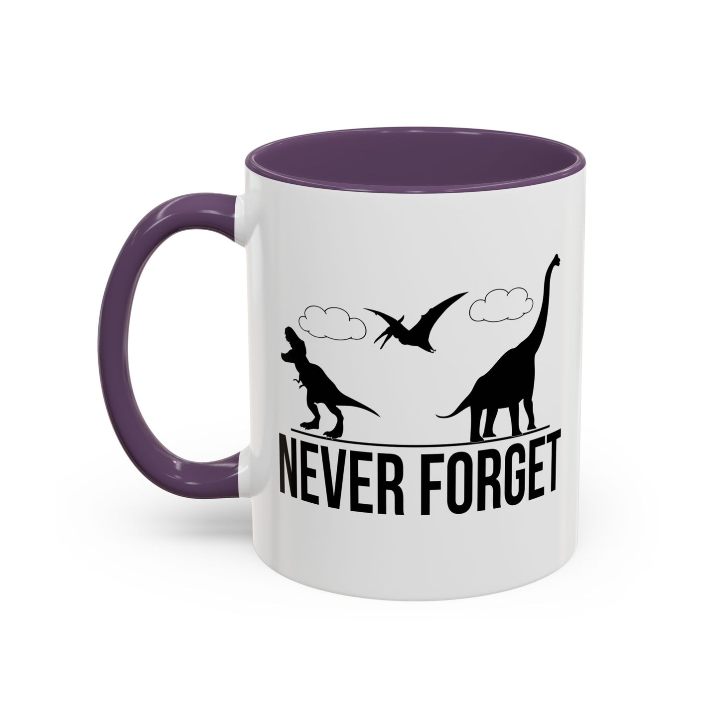 NEVER FORGET Accent BiColor Funny Sarcastic Mug