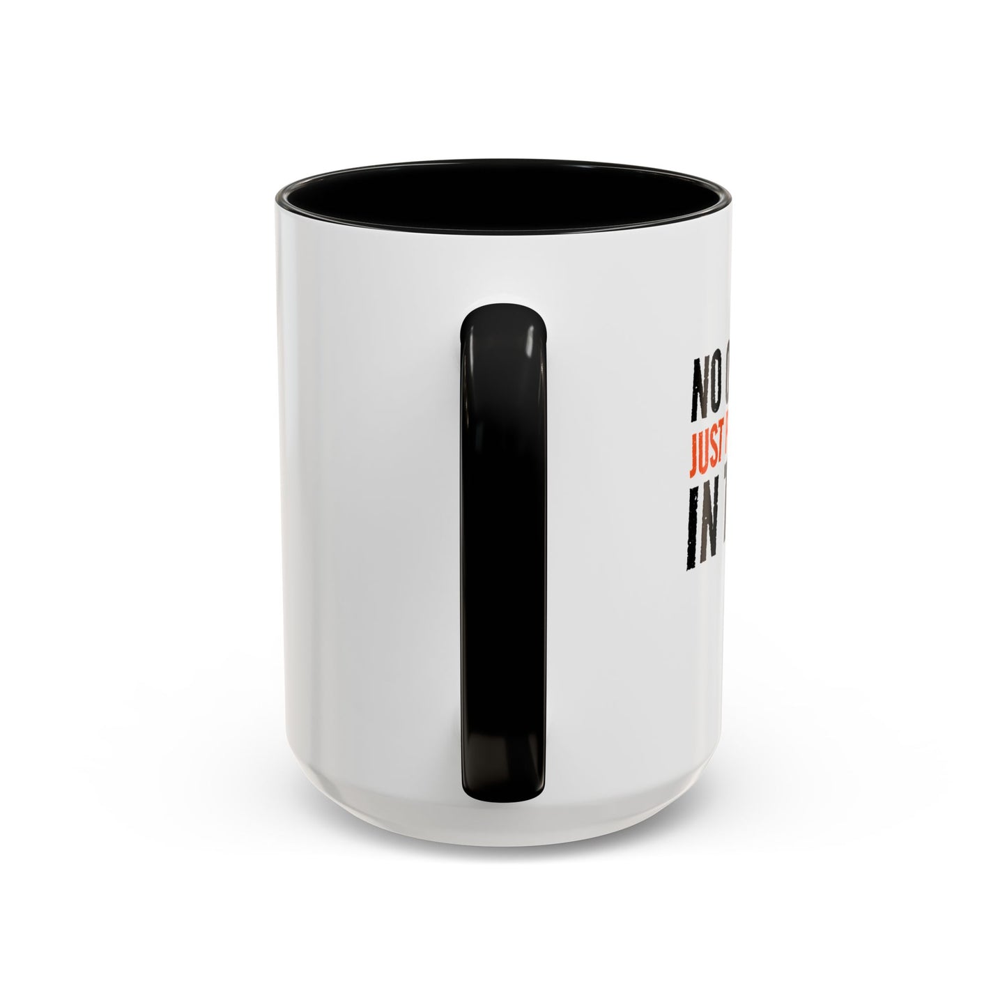 JUST PUT THE CANDY IN THE BAG Accent BiColor Funny Sarcastic Mug