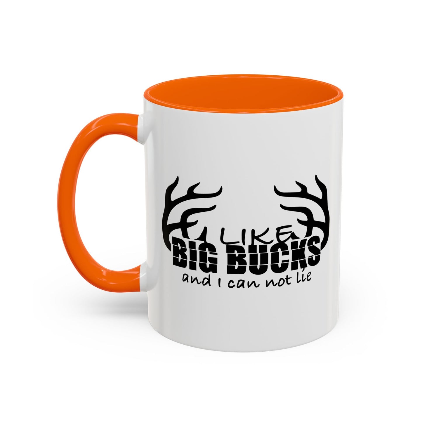 I LIKE BIG BUCKS AND I CAN NOT LIE Accent BiColor Funny Sarcastic Mug