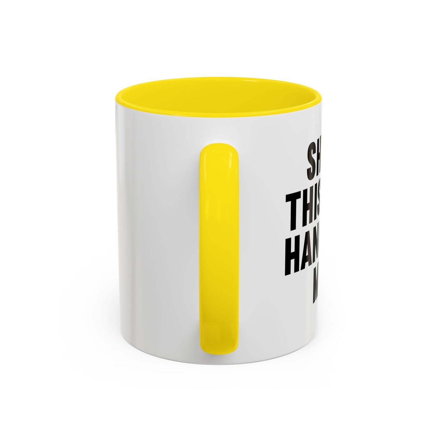 SHHHH, THIS IS MY HANGOVER MUG. Accent BiColor Funny Sarcastic Mug