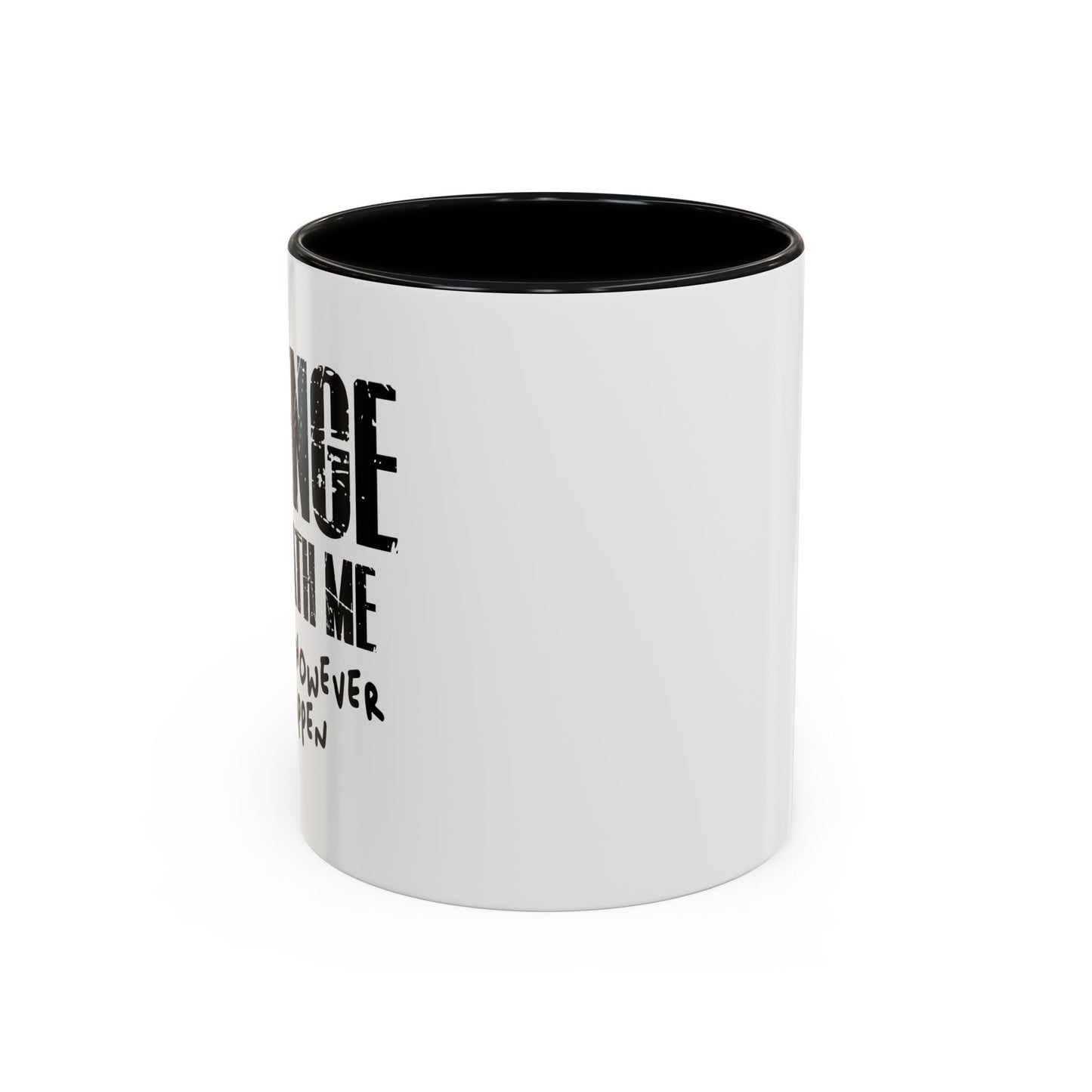 REVENGE IS BENEATH ME Accent BiColor Funny Sarcastic Mug