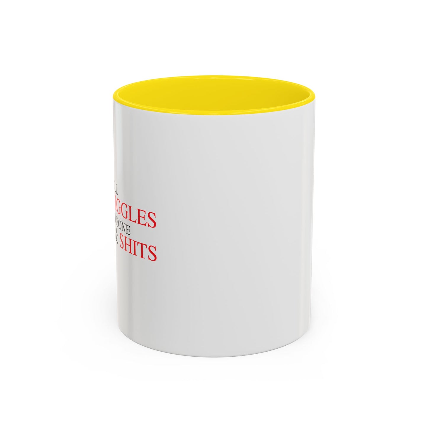 SHITS & GIGGLES Accent BiColor Funny Sarcastic Mug