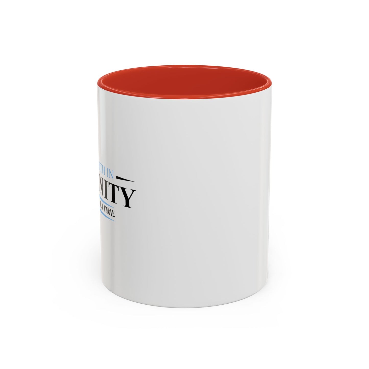 ONE PERSON AT A TIME Accent BiColor Funny Sarcastic Mug