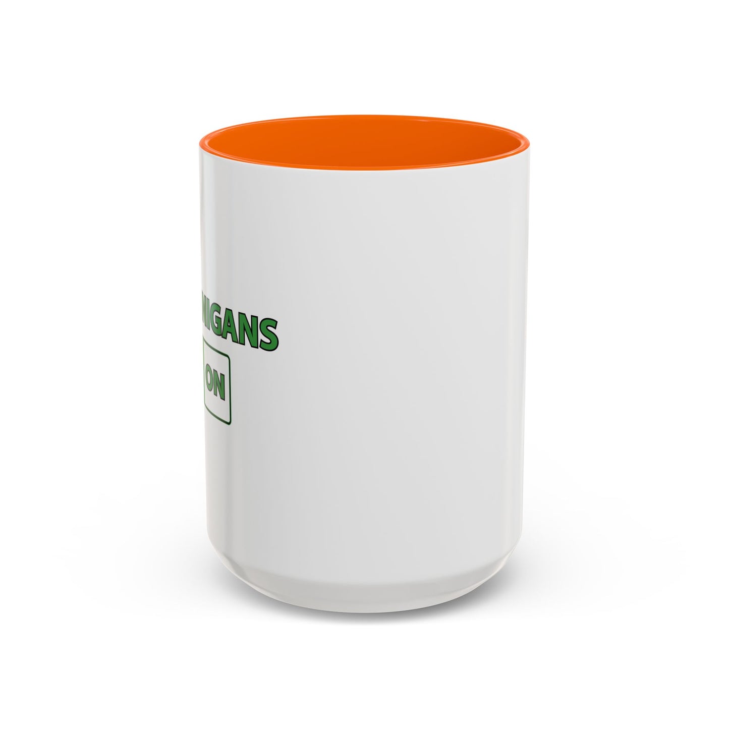 SHENANIGANS ON Accent BiColor Funny Sarcastic Mug