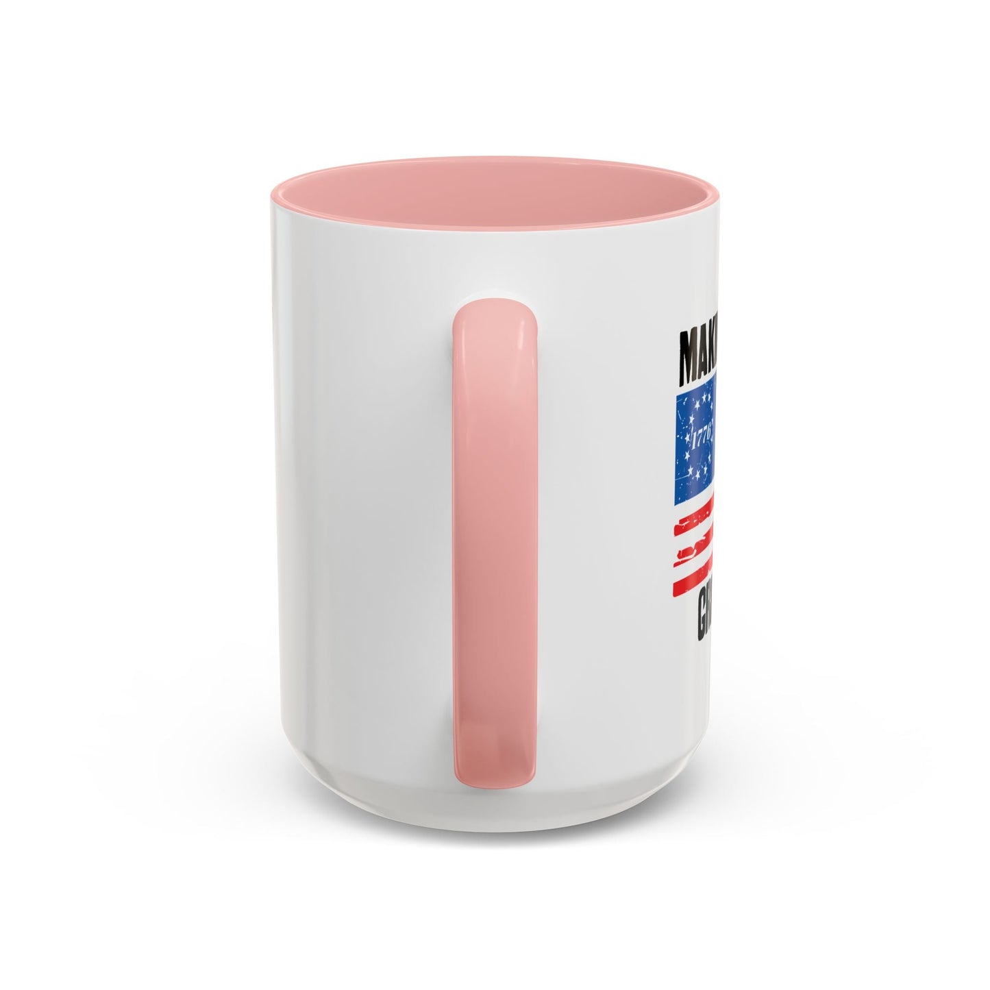 MAKING THE BETSY ROSE FLAG GREAT AGAIN Accent BiColor Funny Sarcastic Mug