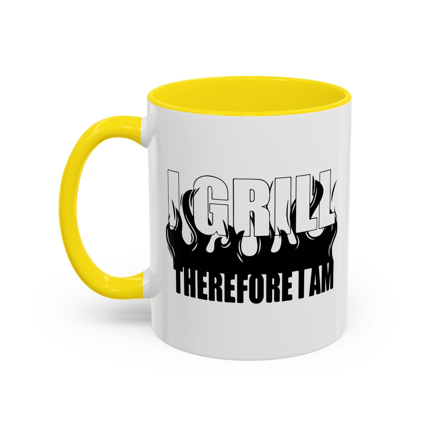 I GRILL THERE FOR I AM Accent BiColor Funny Sarcastic Mug