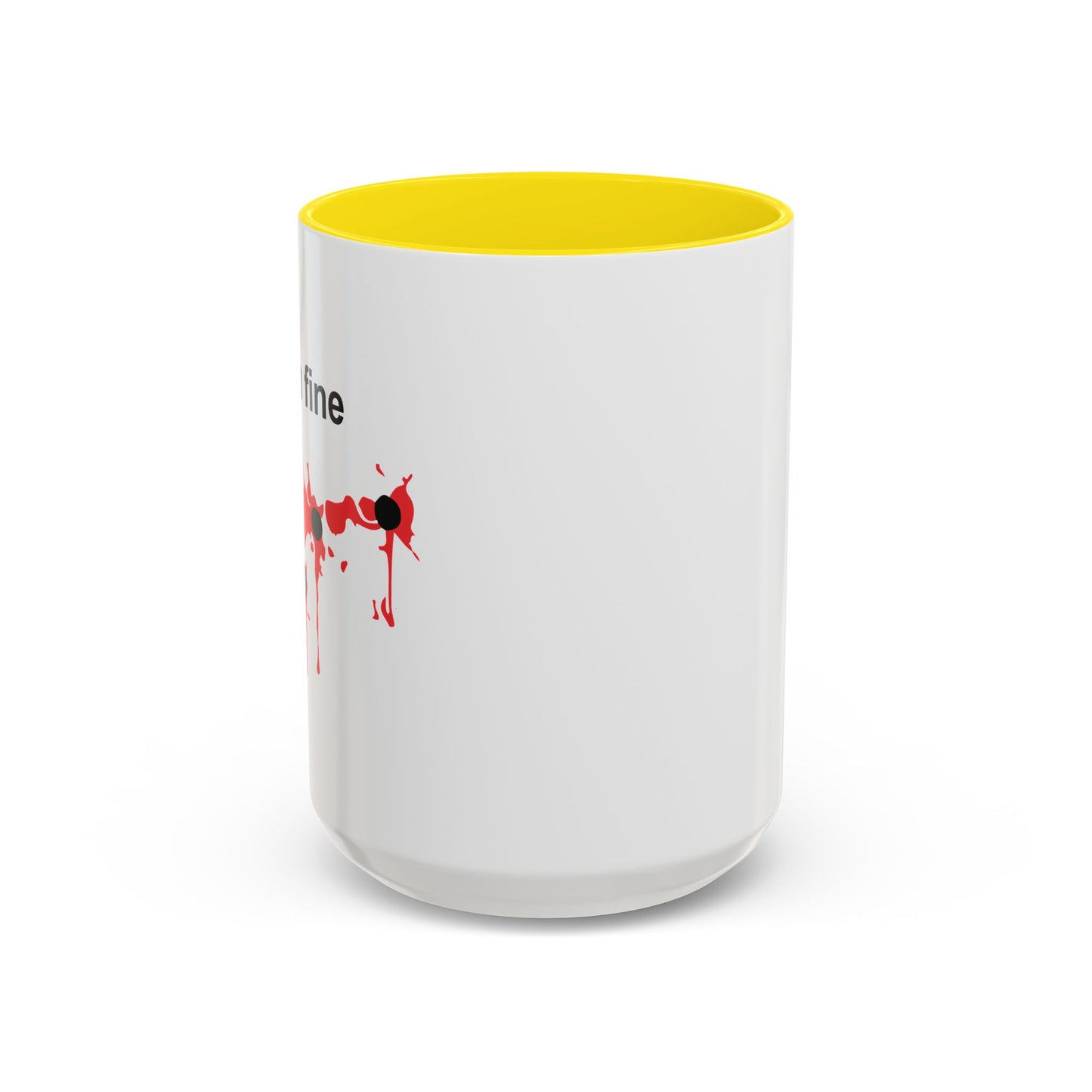 I'M FINE Accent BiColor Funny Sarcastic Mug