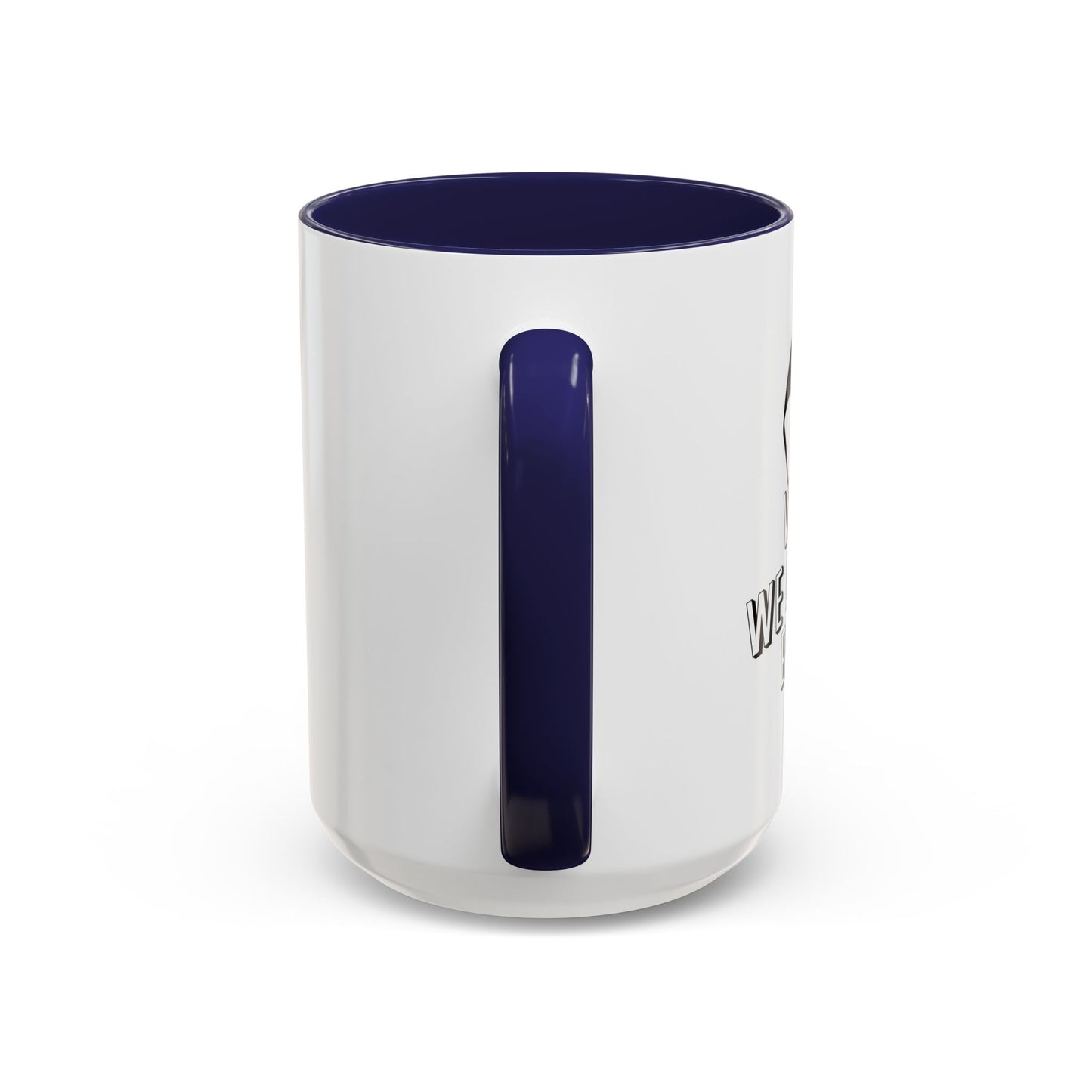 WHERE WE DROPPIN' BOYS!? Accent BiColor Funny Sarcastic Mug