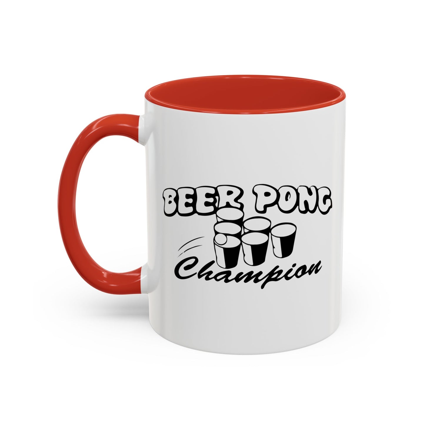 BEER PONG CHAMPION Accent BiColor Funny Sarcastic Mug