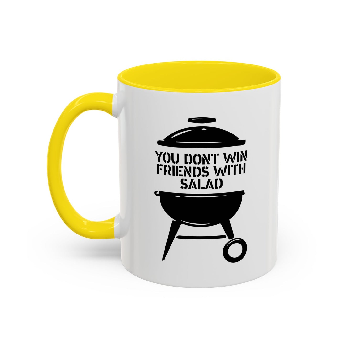 YOU DON’T WIN FRIENDS WITH SALAD Accent BiColor Funny Sarcastic Mug