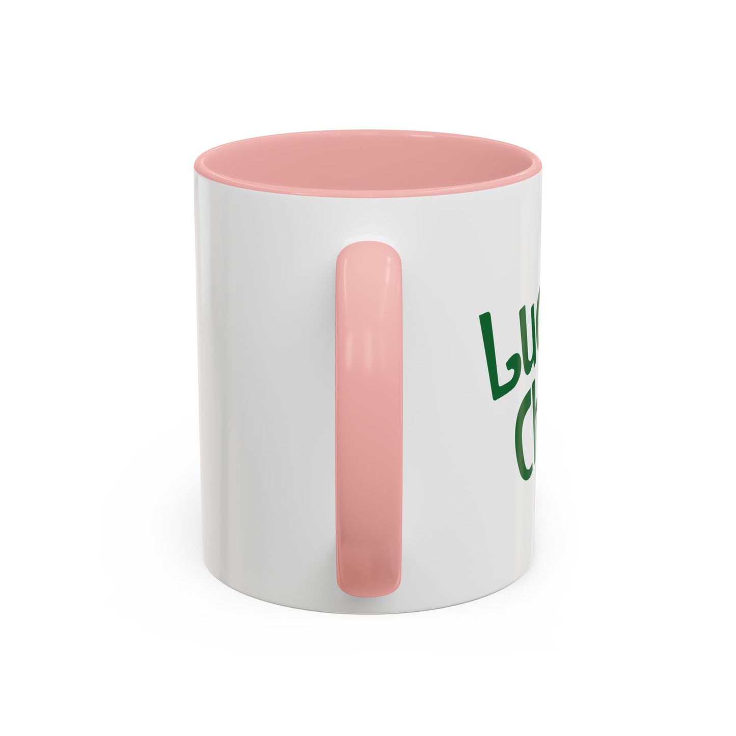 LUCKY CHARM Accent BiColor Funny Sarcastic Mug