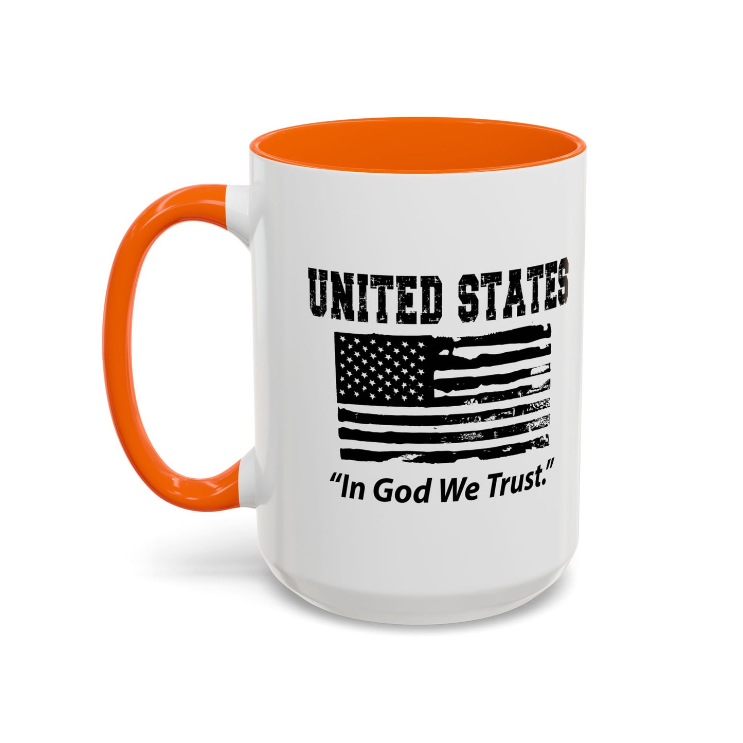 UNITED STATES IN GOD WE TRUST Accent BiColor Funny Sarcastic Mug