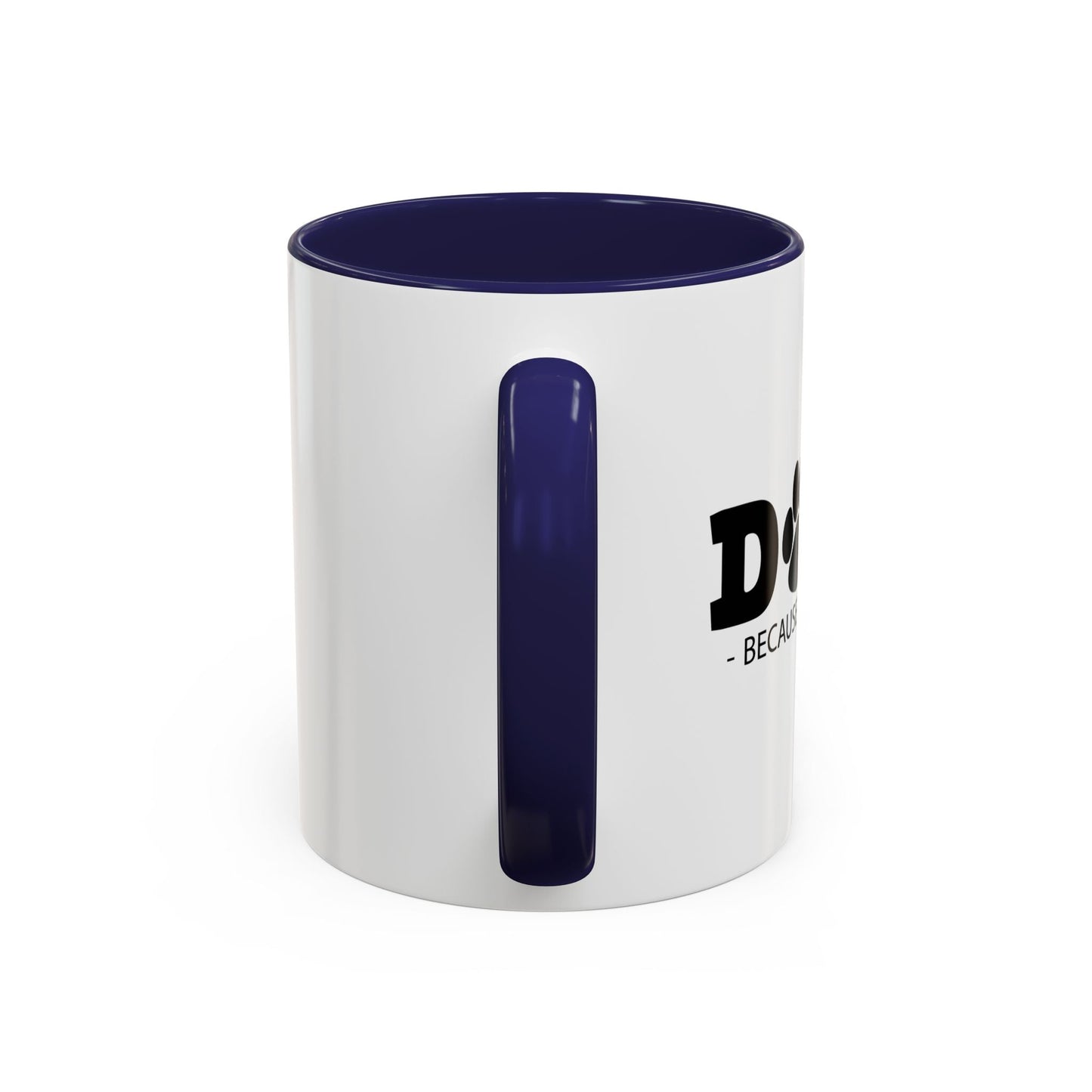 DOGS - BECAUSE PEOPLE SUCK Accent BiColor Funny Sarcastic Mug