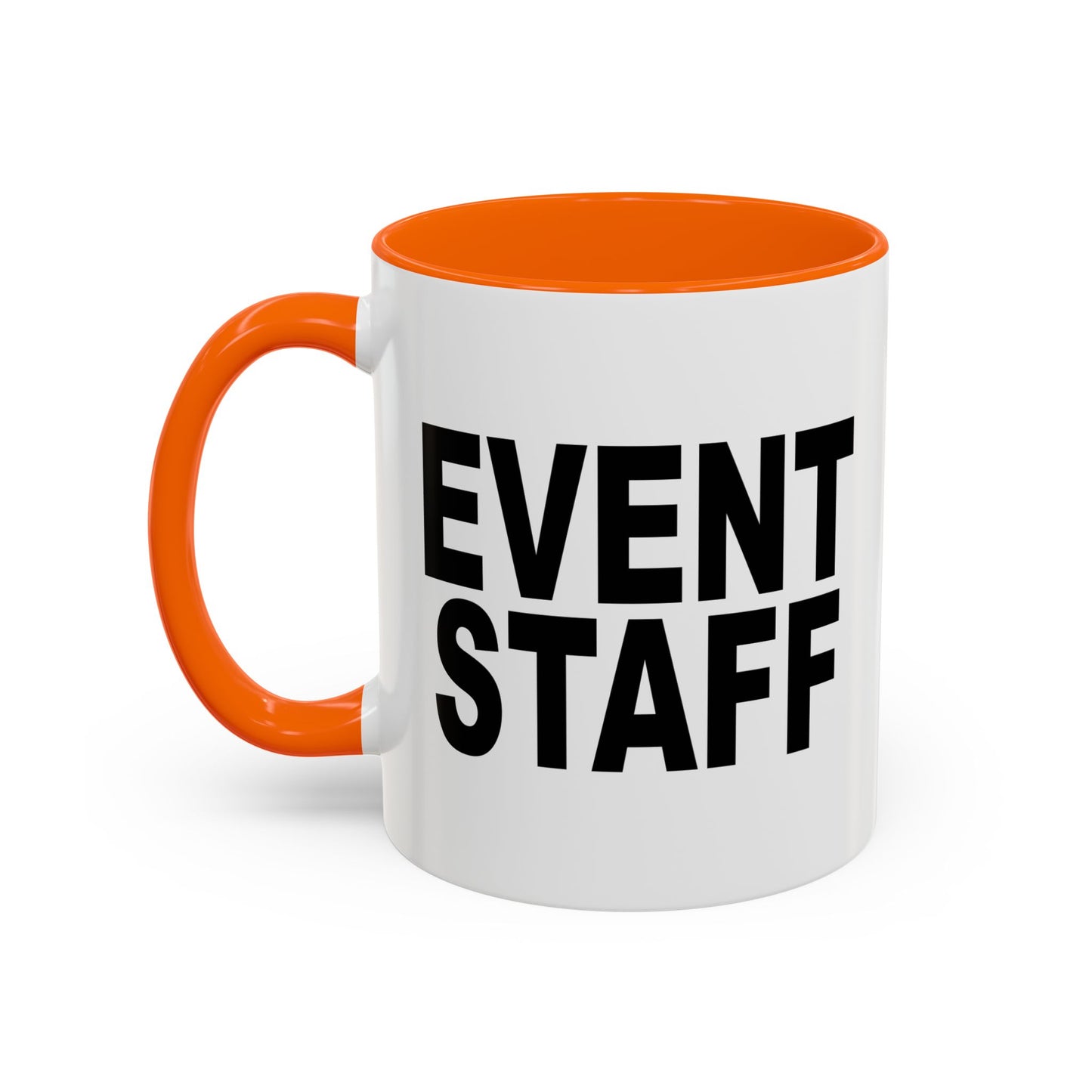 EVENT STAFF Accent BiColor Funny Sarcastic Mug