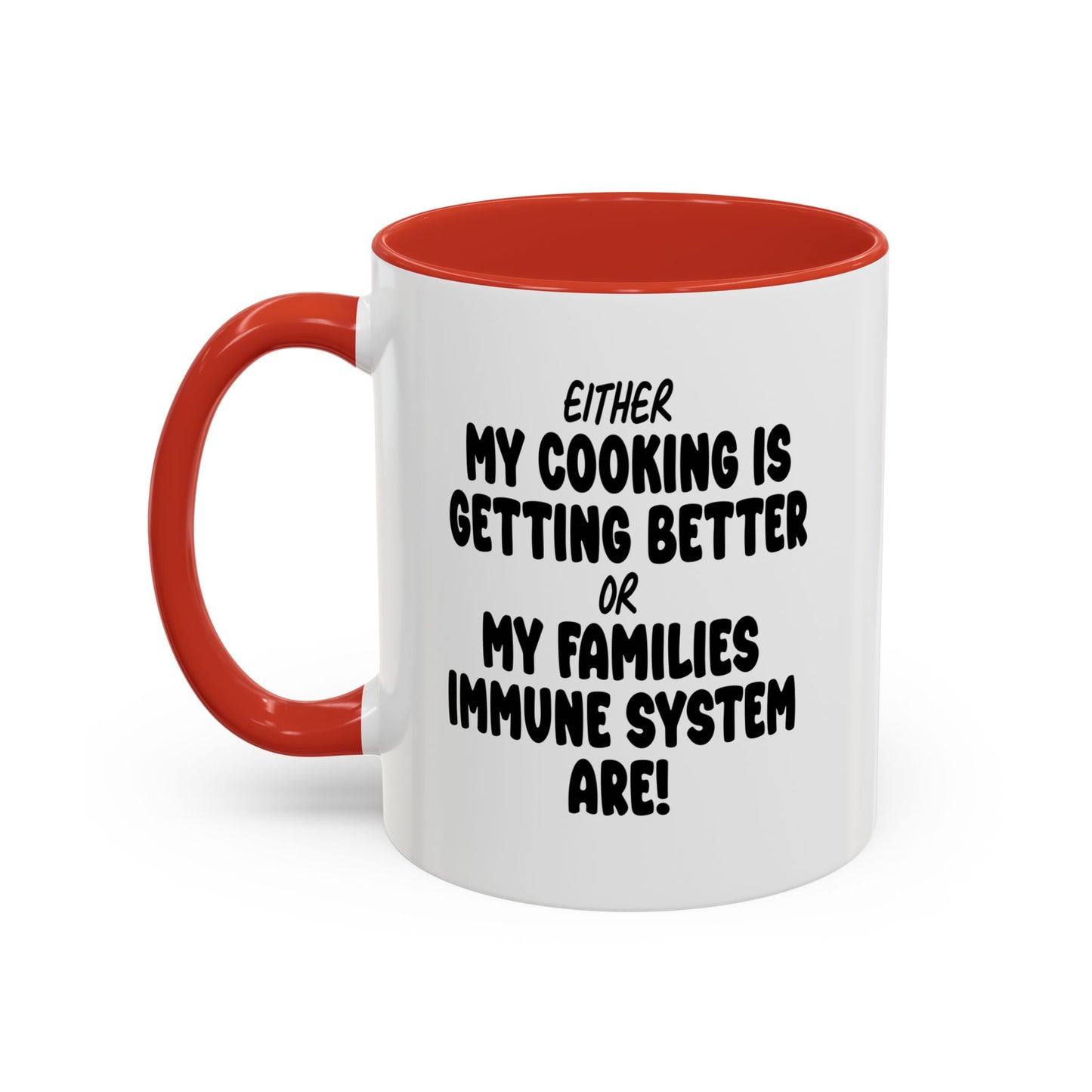 MY COOKING IS GETTING BETTER Accent BiColor Funny Sarcastic Mug