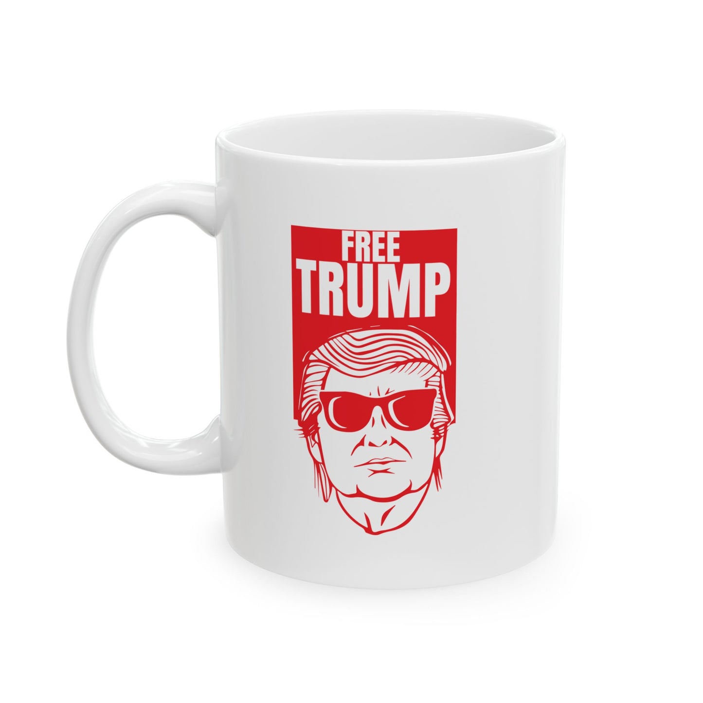 FREE TRUMP RED FUNNY SARCASTIC WHITE MUG