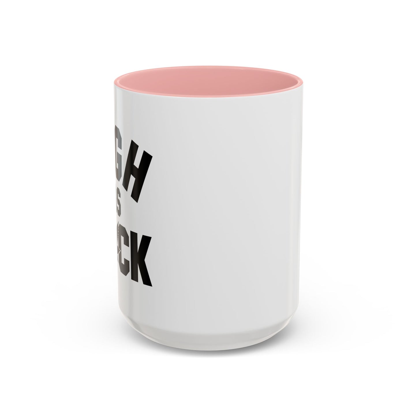 HIGH AS FUCK Accent BiColor Funny Sarcastic Mug