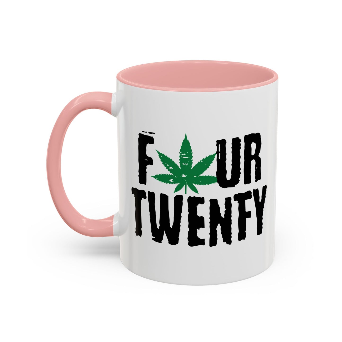 FOUR TWENTY Accent BiColor Funny Sarcastic Mug