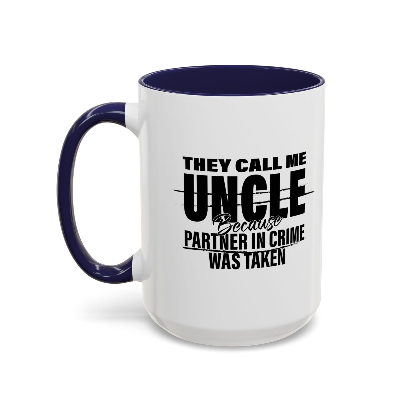 PARTNER IN CRIME WAS TAKEN Accent BiColor Funny Sarcastic Mug