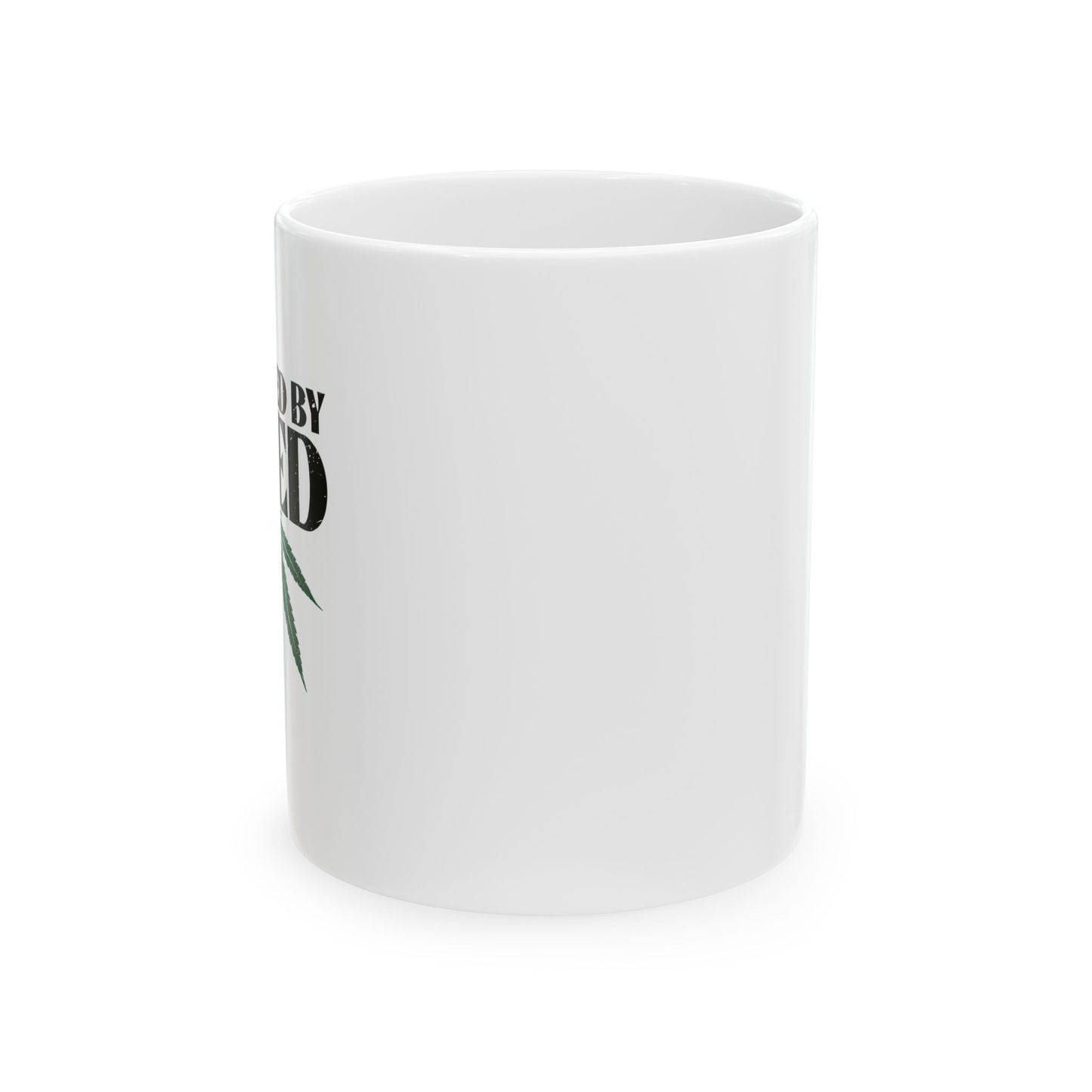 POWERED BY WEED FUNNY SARCASTIC WHITE MUG