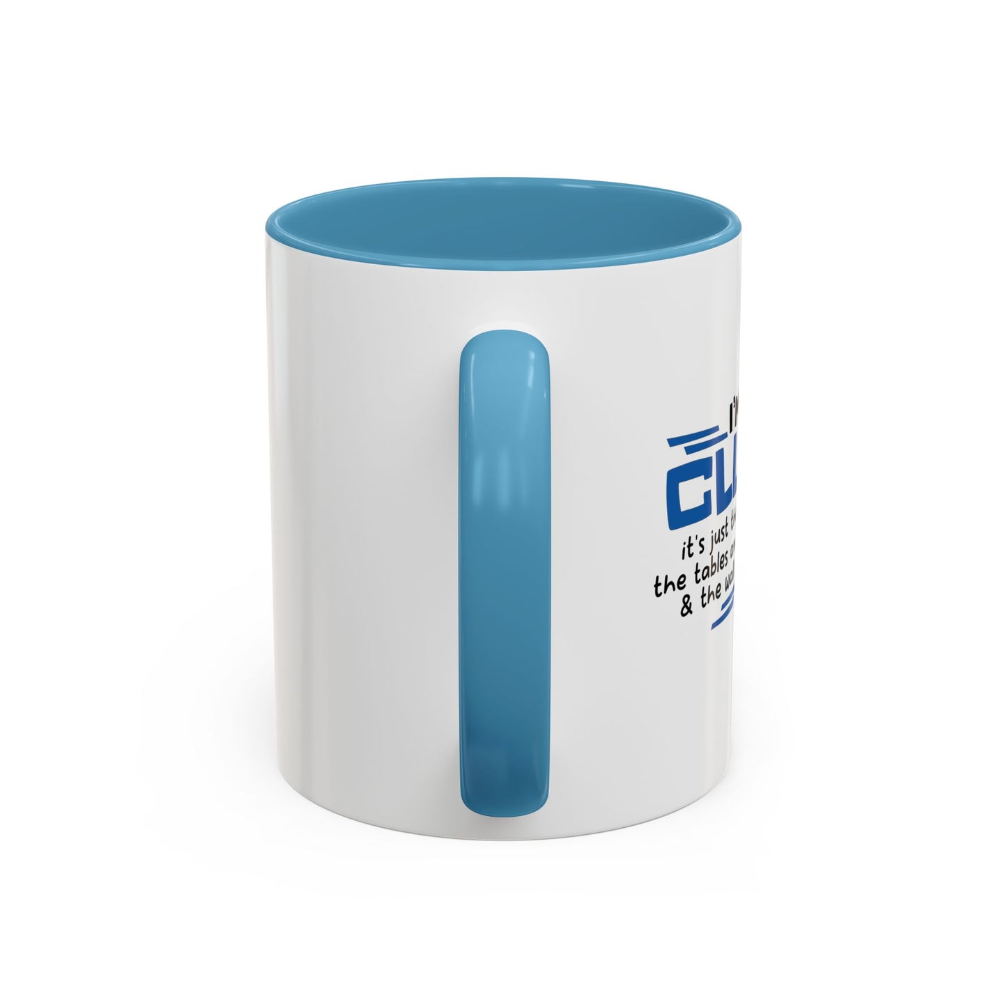 I'M NOT CLUMSY Accent BiColor Funny Sarcastic Mug