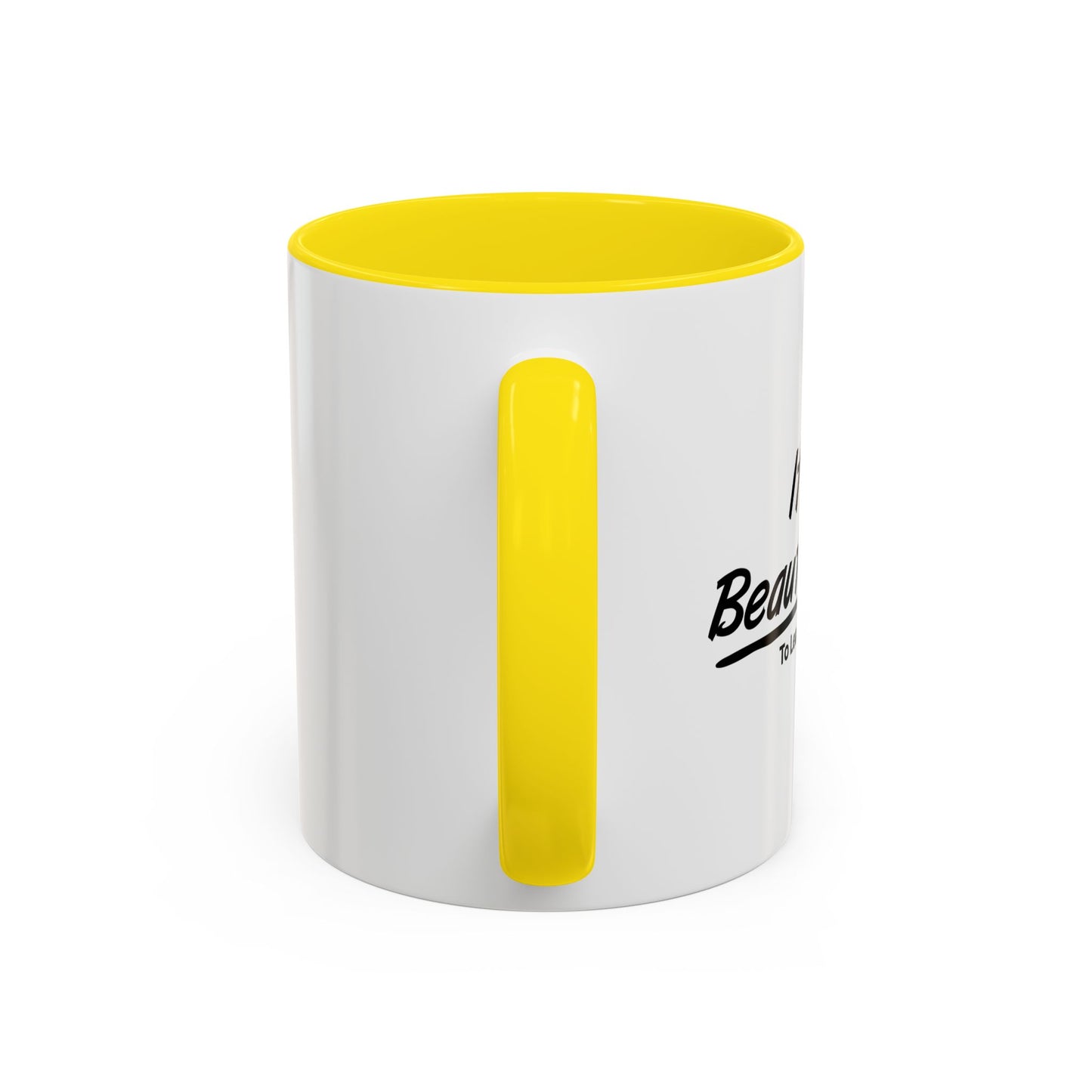 IT'S A BEAUTIFUL DAY TO LEAVE ME ALONE Accent BiColor Funny Sarcastic Mug