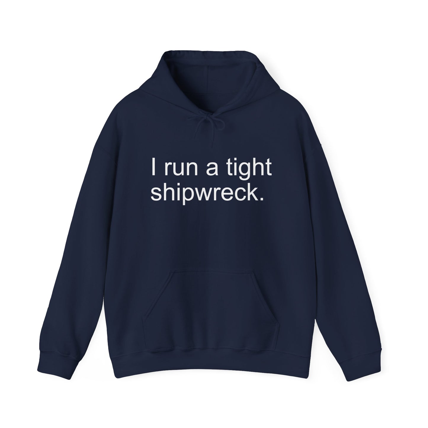 TIGHT SHIPWRECK - Premium Unisex Funny Sarcastic Black Hoodie Sweatshirt