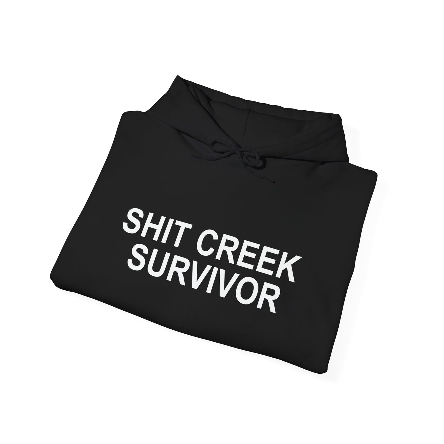 SHIT CREEK SURVIVOR - Premium Unisex Funny Sarcastic Black Hoodie Sweatshirt