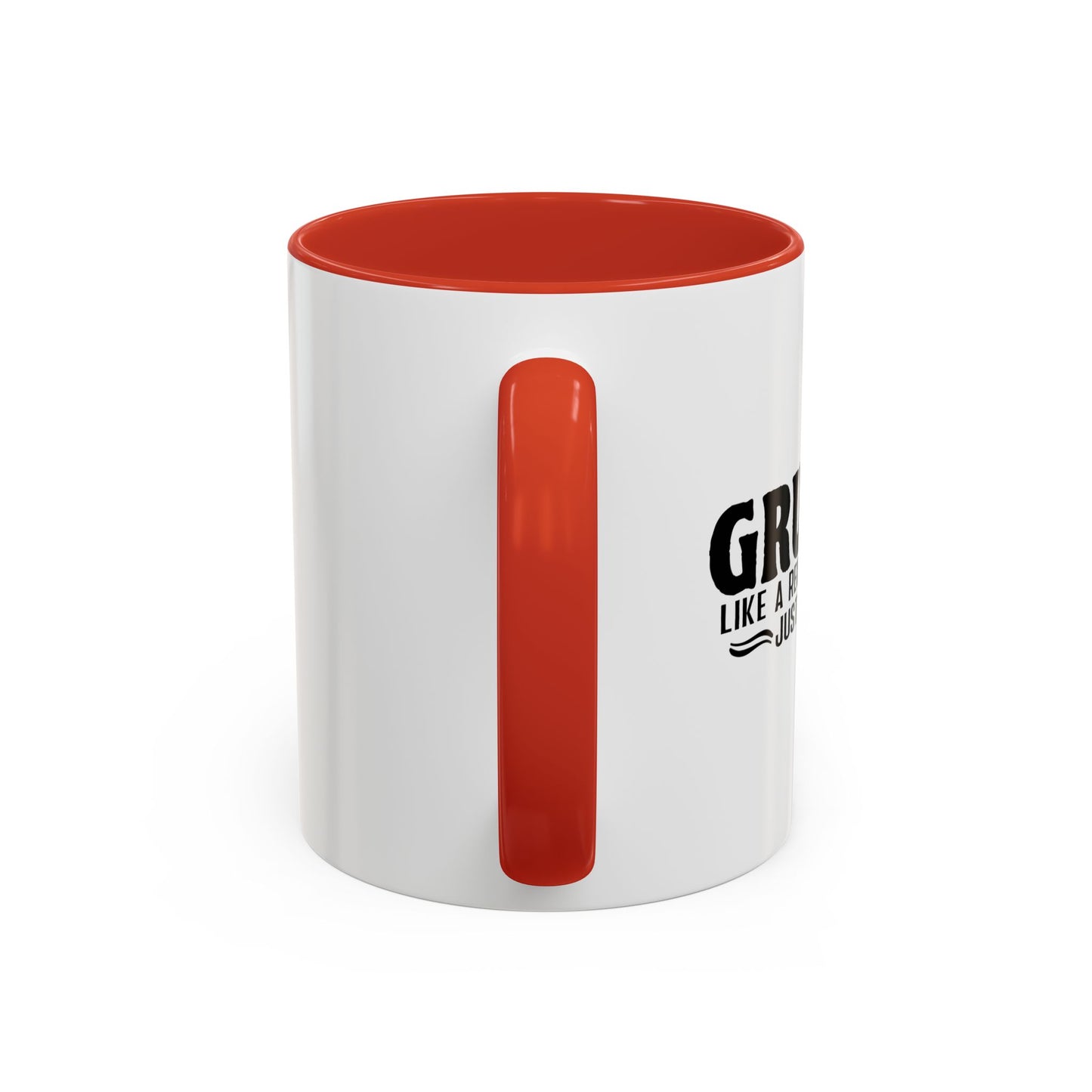 GRUMPA LIKE A REGULAR GRANDPA JUST GRUMPIER Accent BiColor Funny Sarcastic Mug