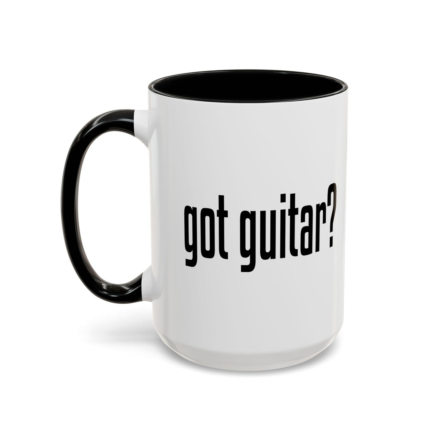 GOT DRUMS? Accent BiColor Funny Sarcastic Mug