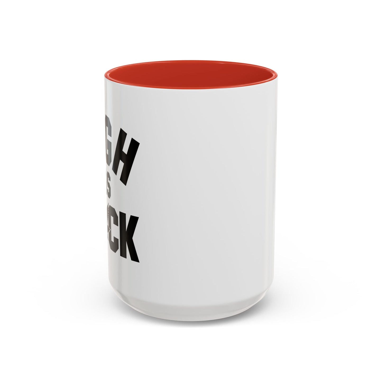 HIGH AS FUCK Accent BiColor Funny Sarcastic Mug