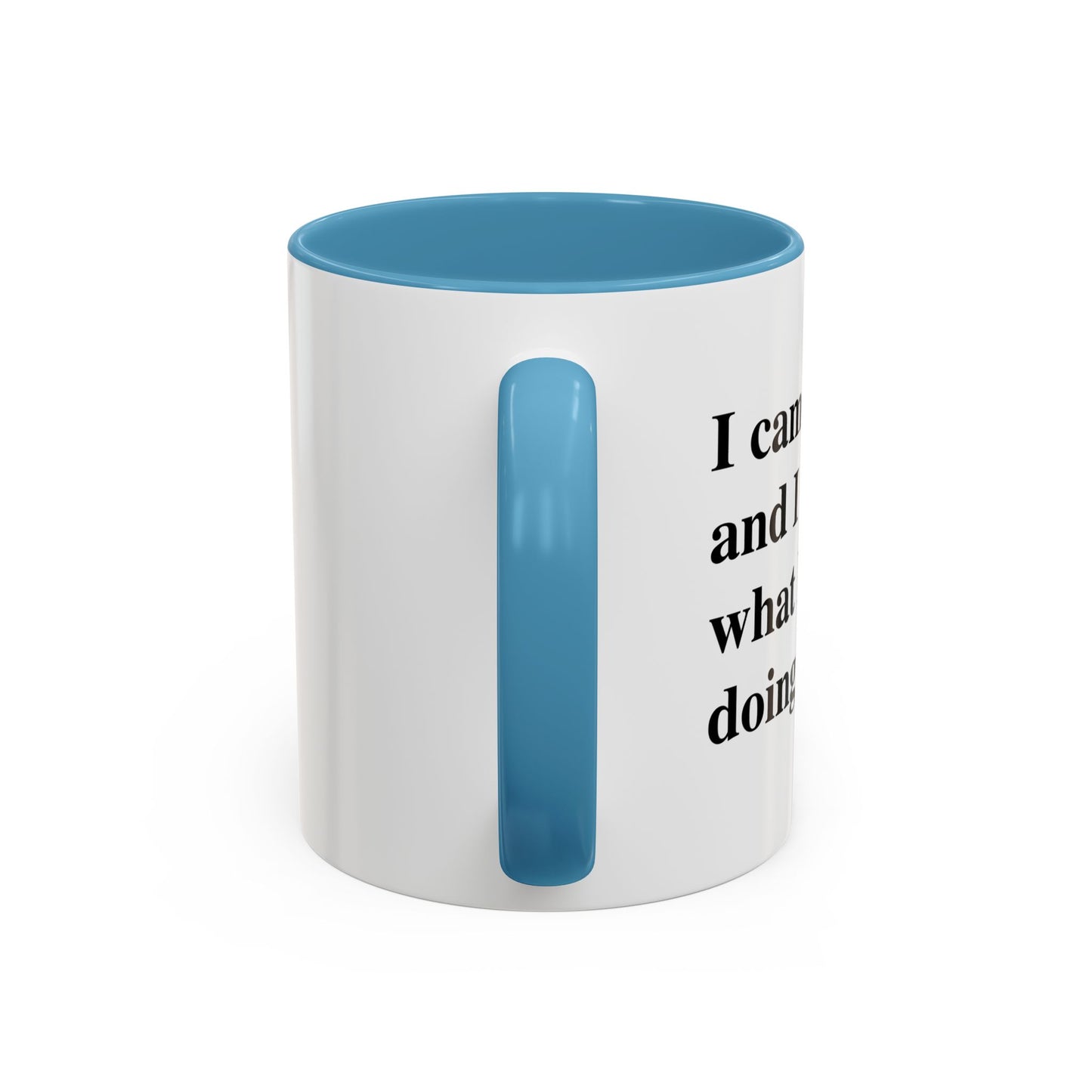 I CAME, I SAW, Accent BiColor Funny Sarcastic Mug