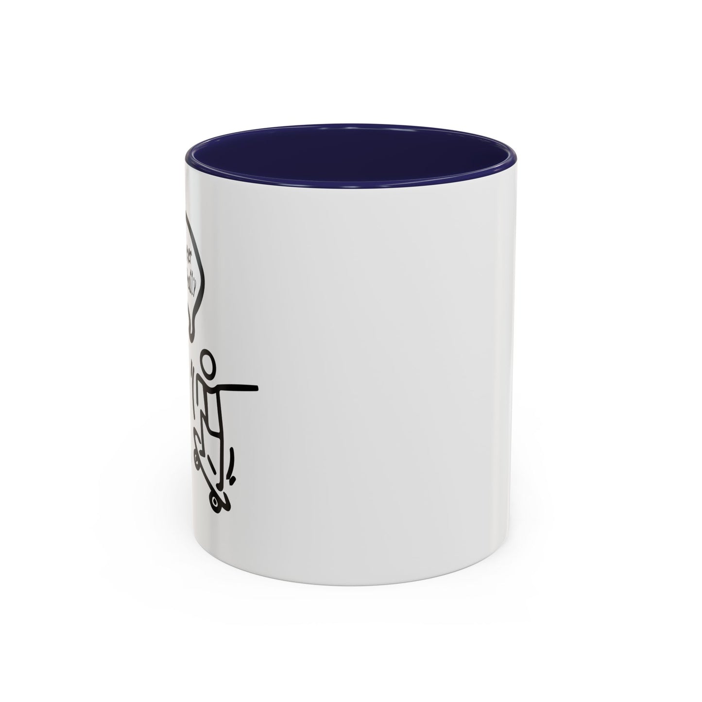 I DO ALL MY OWN STUNTS Accent BiColor Funny Sarcastic Mug