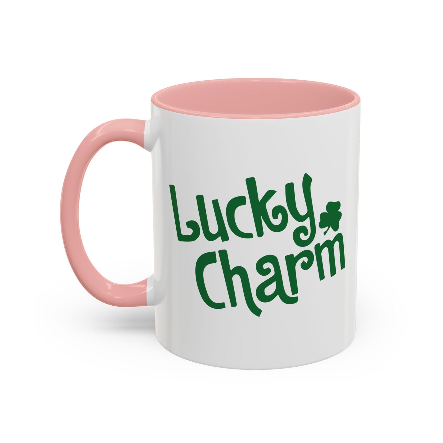 LUCKY CHARM Accent BiColor Funny Sarcastic Mug