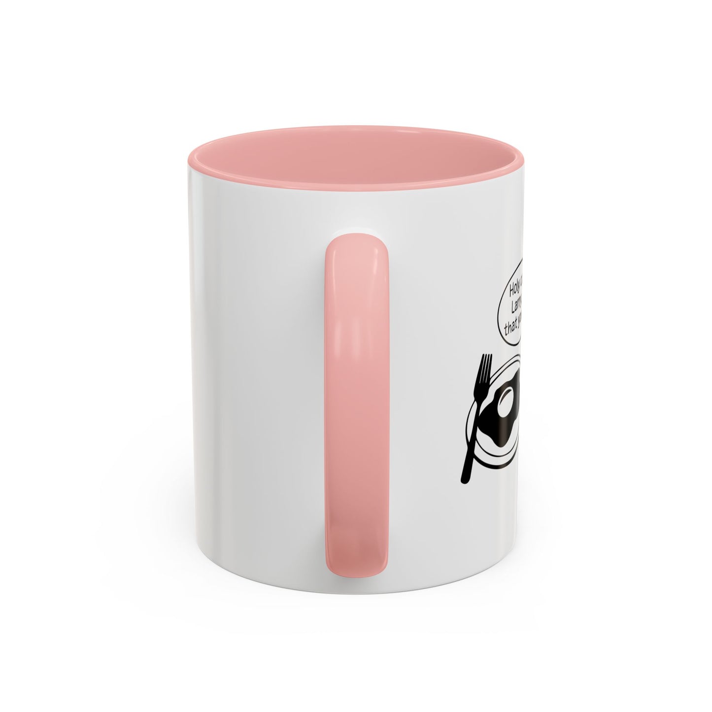 Holy cow! Larry, Is that you? Accent BiColor Funny Sarcastic Mug