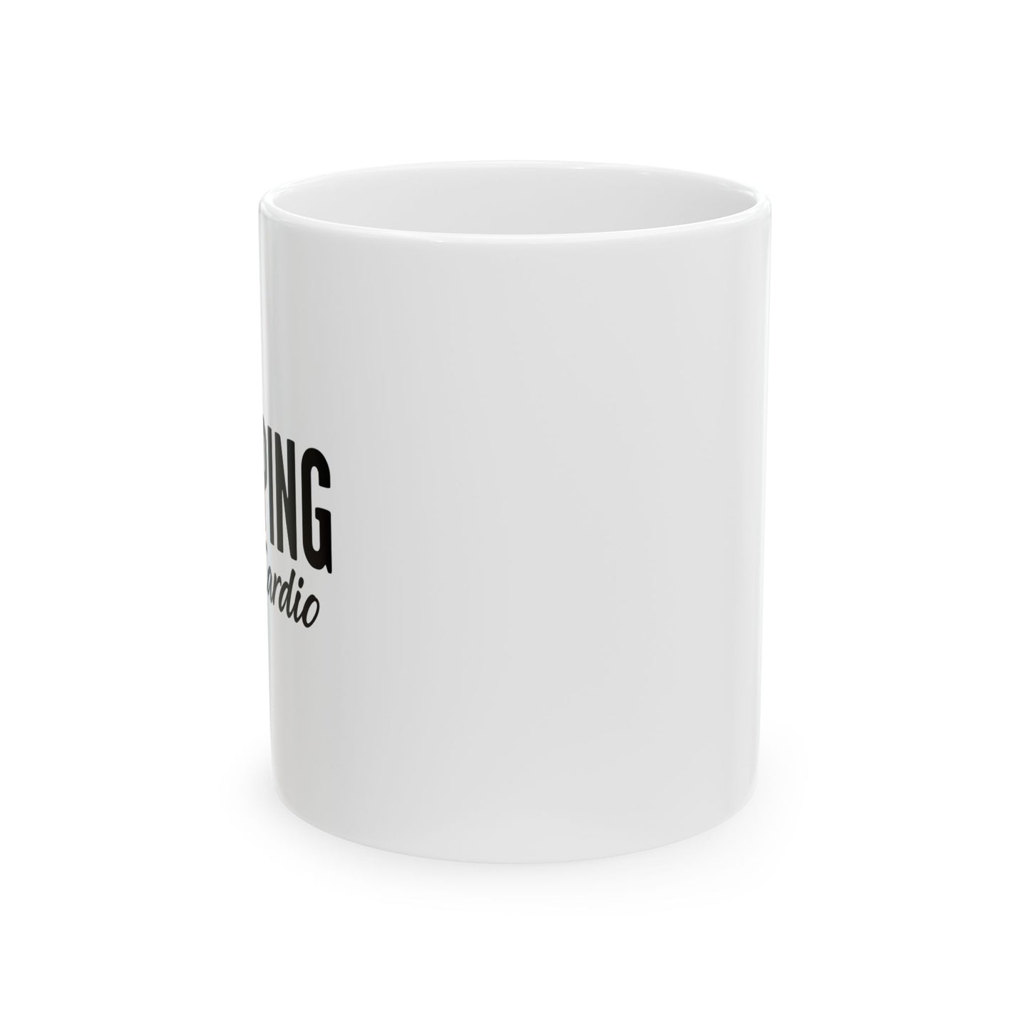 SHOPPING IS MY CARDIO FUNNY SARCASTIC WHITE MUG