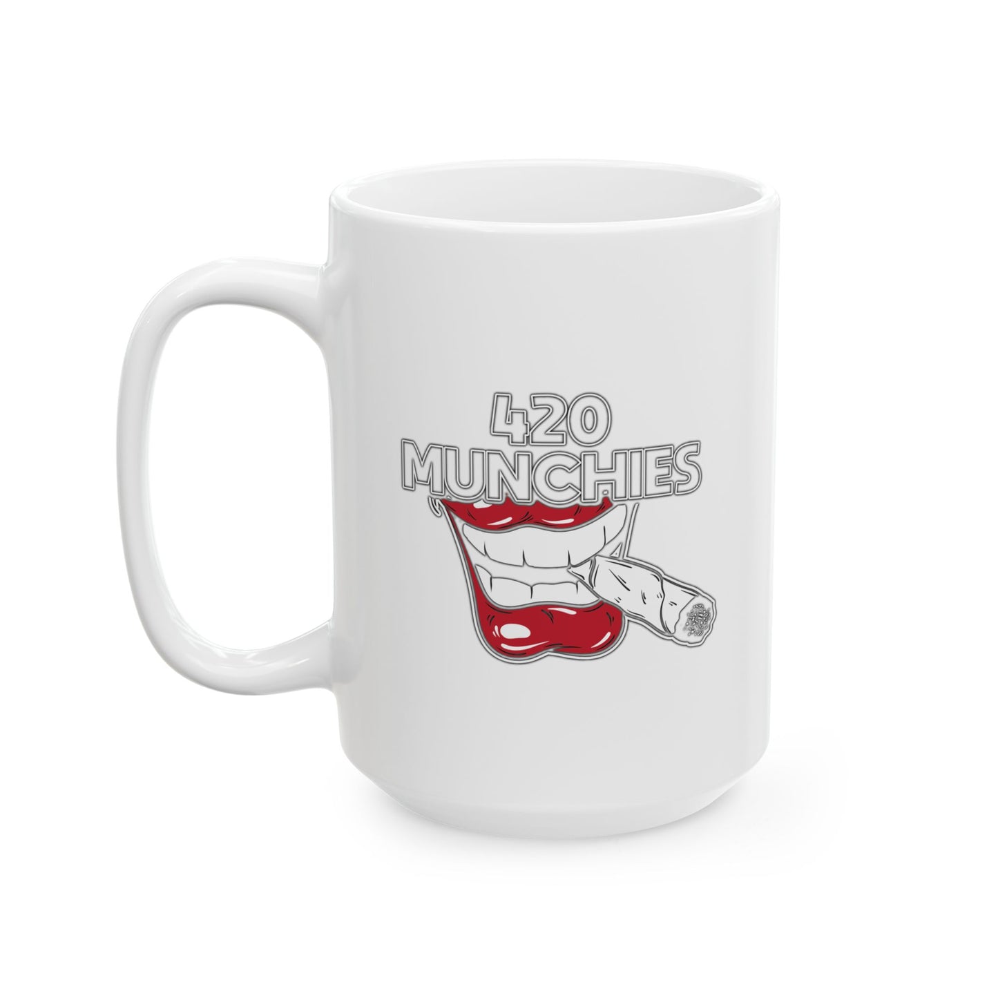 420 MUNCHIES FUNNY SARCASTIC WHITE MUG