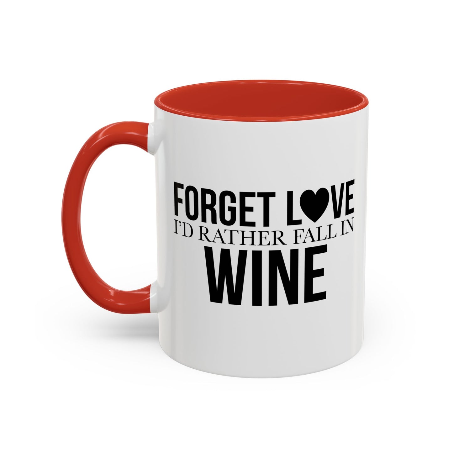 FALL IN WINE Accent BiColor Funny Sarcastic Mug