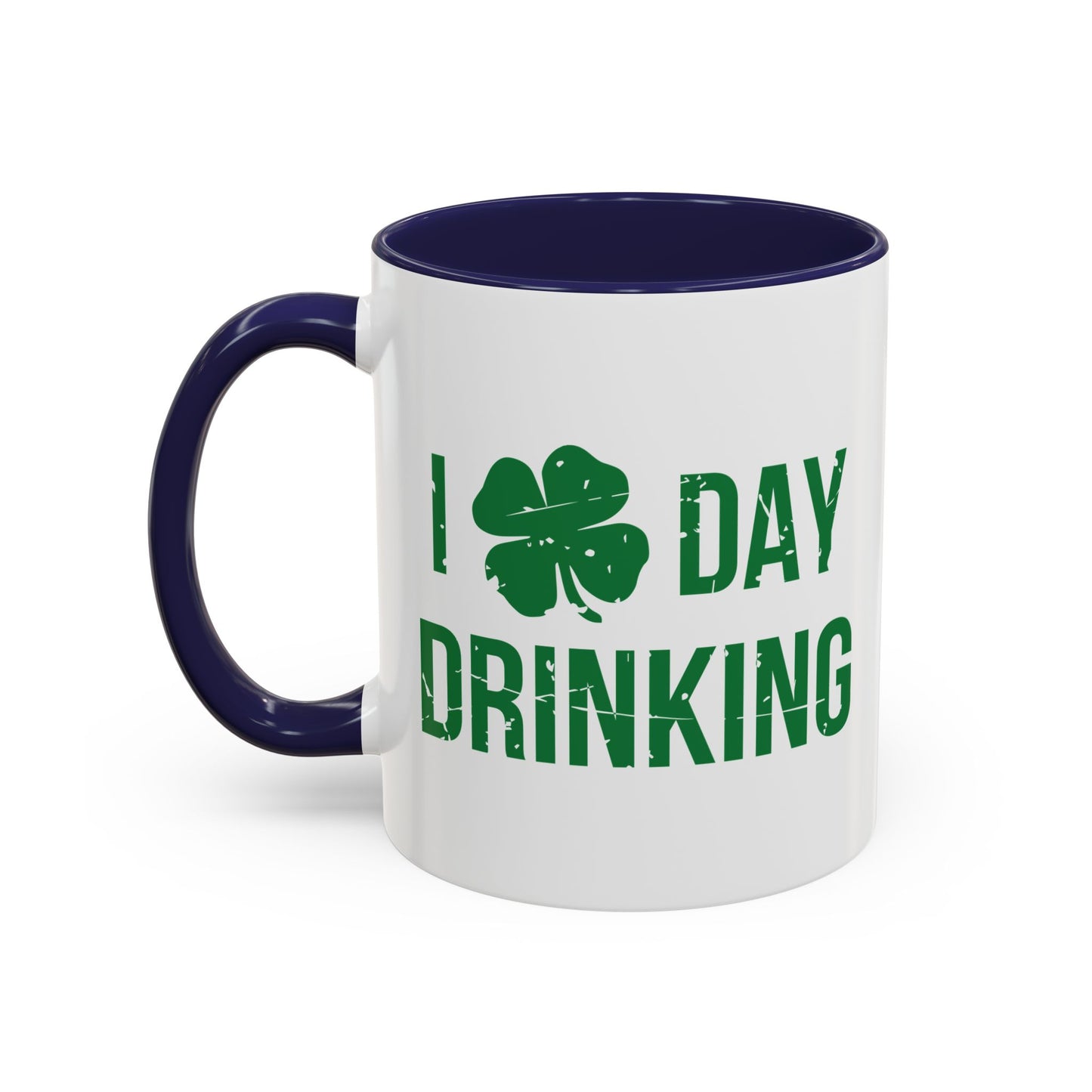 I HEART DAY DRINKING Accent BiColor Funny Sarcastic Mug