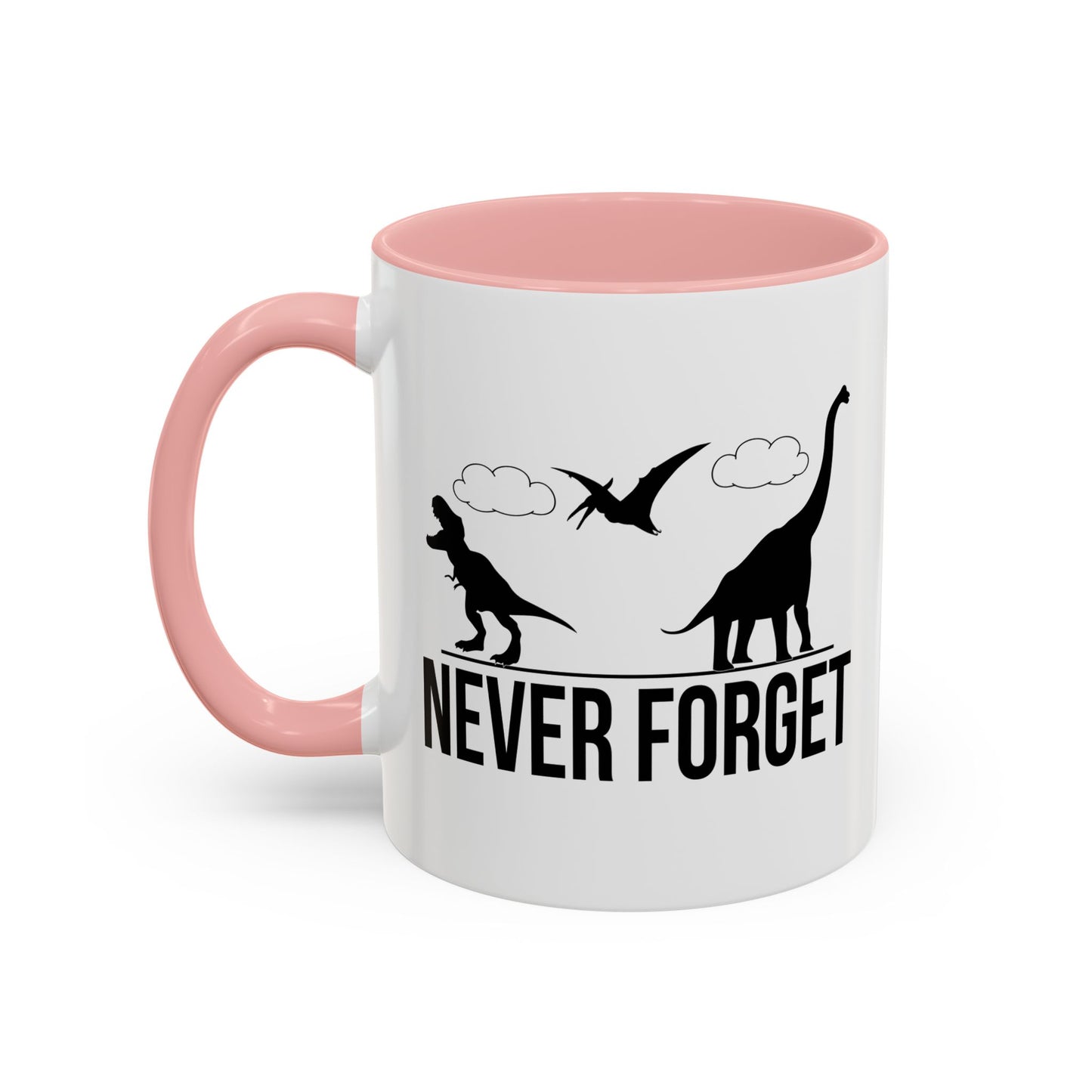 NEVER FORGET Accent BiColor Funny Sarcastic Mug