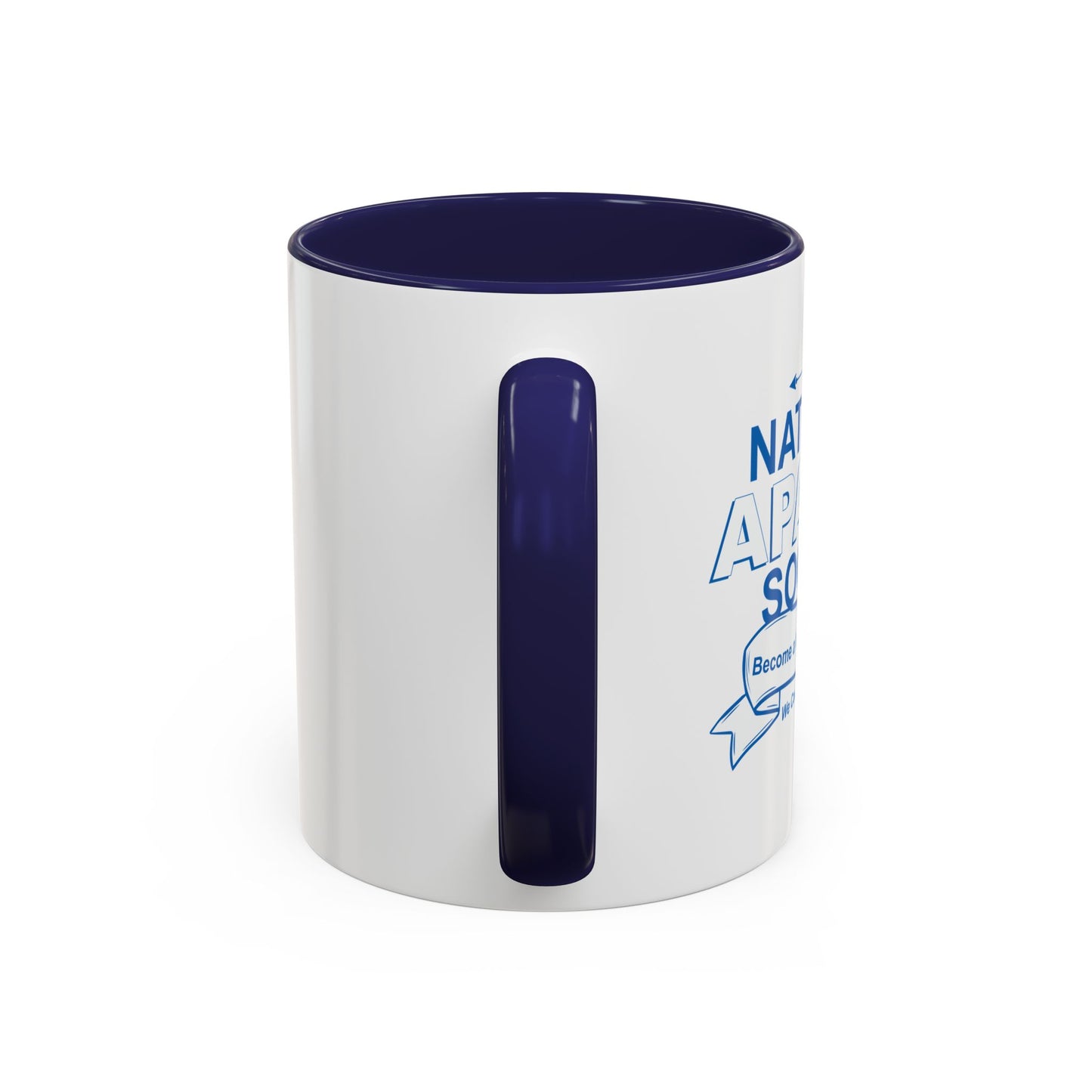 NATIONAL APATHY SOCIETY Accent BiColor Funny Sarcastic Mug