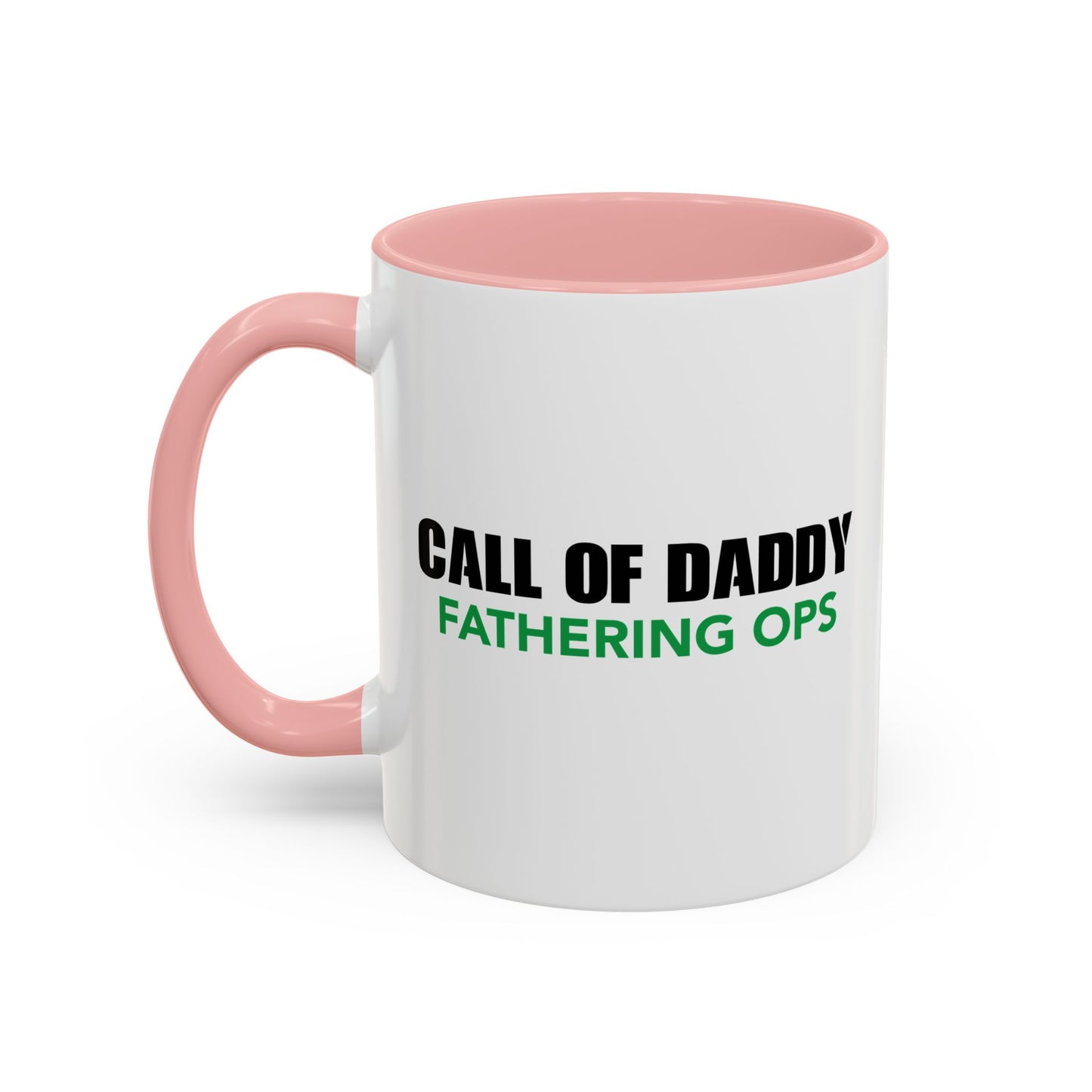 CALL OF DADDY FATHER OPS Accent BiColor Funny Sarcastic Mug