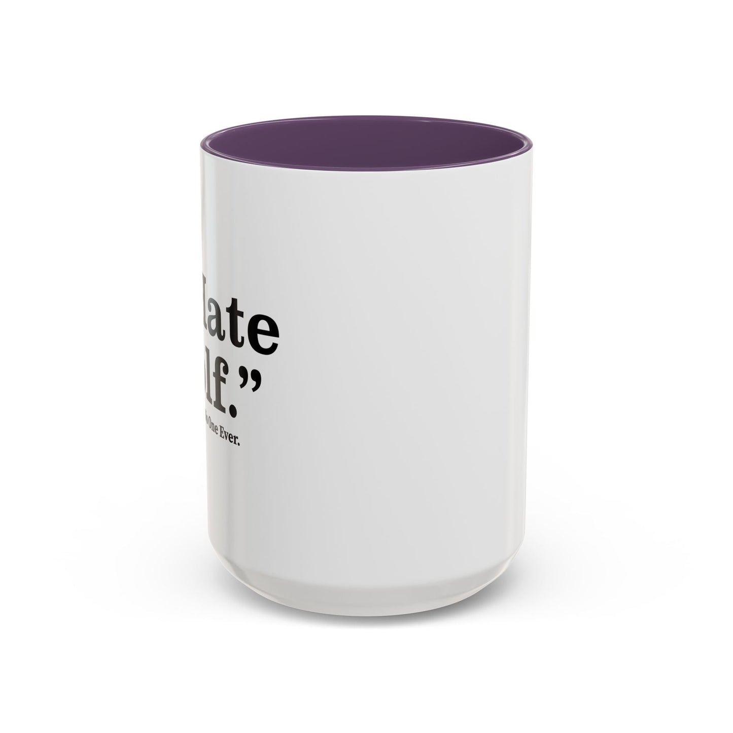 I HATE GOLF Accent BiColor Funny Sarcastic Mug