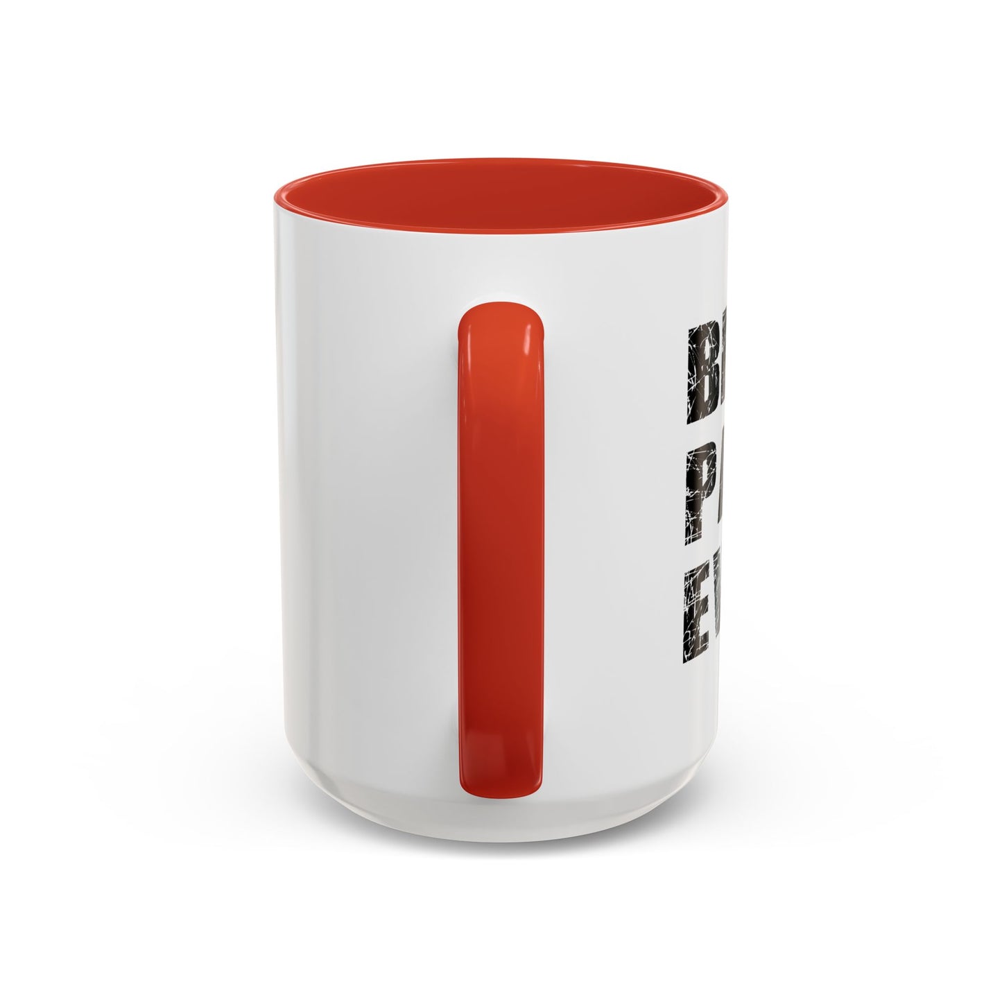 BEST. PAPA. EVER. Accent BiColor Funny Sarcastic Mug