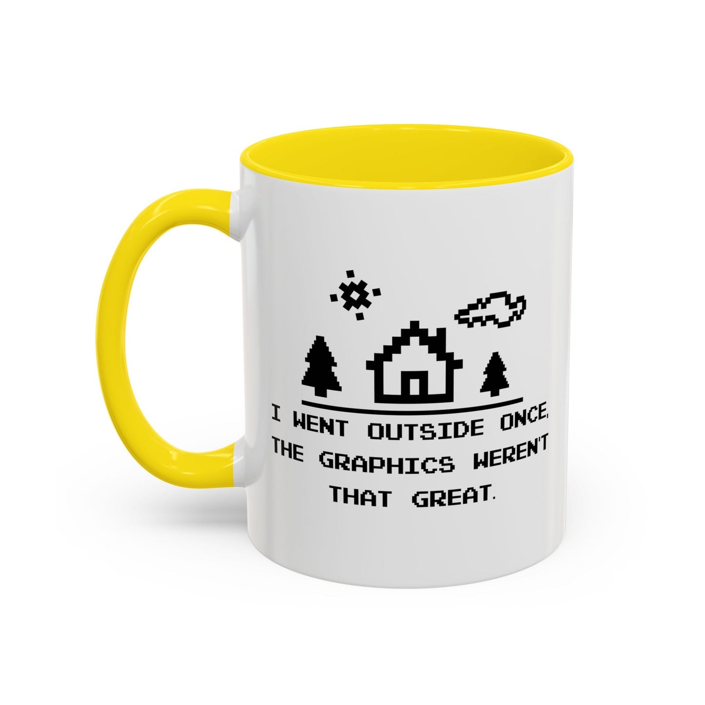 I WENT OUTSIDE ONCE Accent BiColor Funny Sarcastic Mug