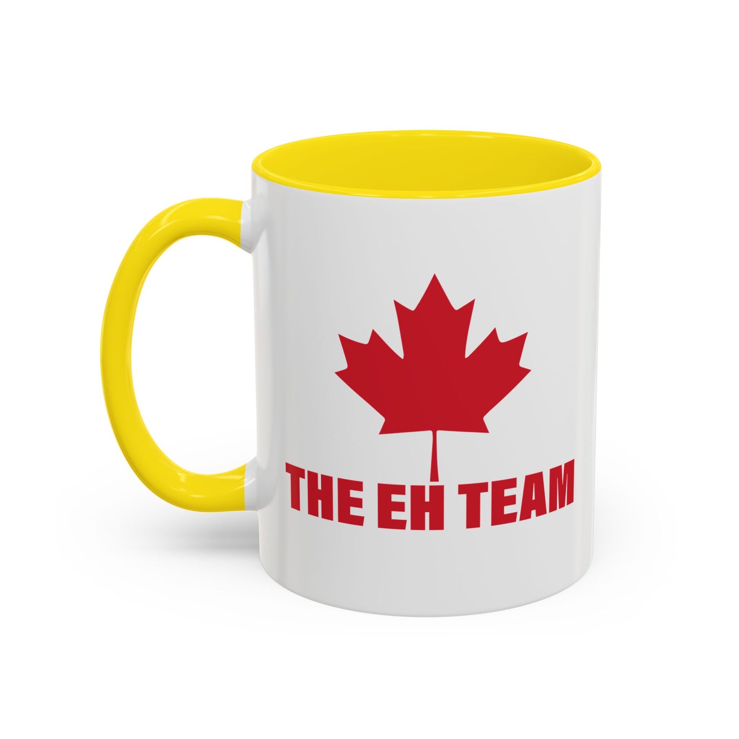 THE EH TEAM Accent BiColor Funny Sarcastic Mug